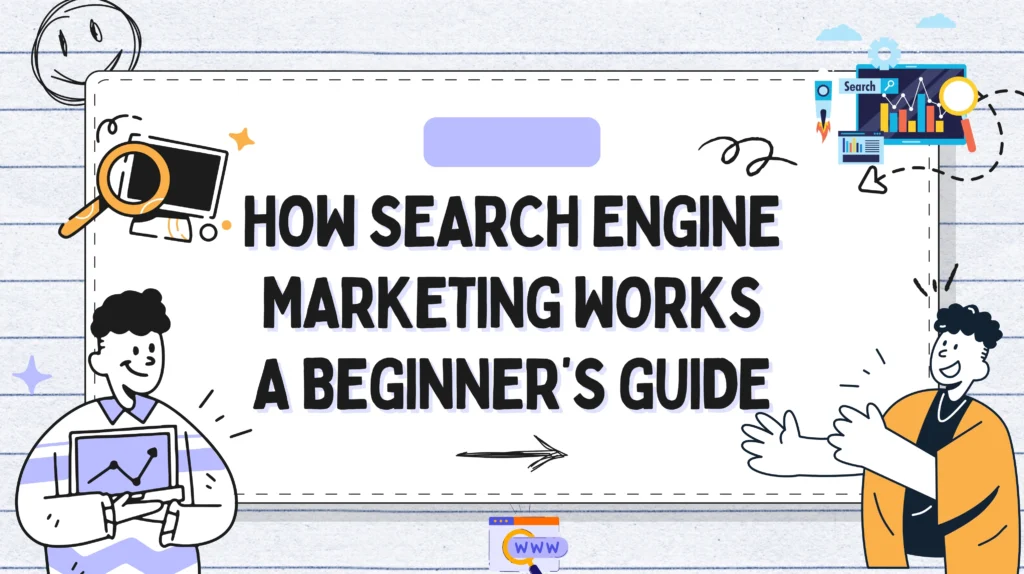 Search Engine Marketing